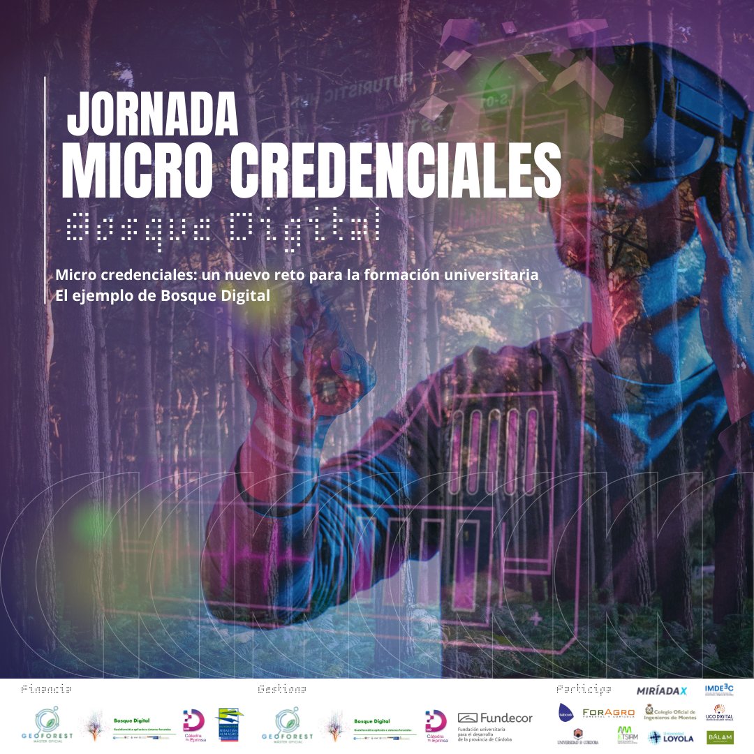 Máster GEOFOREST (@mstergeoforest) on Twitter photo Recuerda: Mañana en el Rectorado <a href="/Univcordoba/">Universidad Córdoba</a>, Jornada sobre #microcredenciales, el futuro de la formación especializada y abierta. Participan <a href="/miriadax/">Miríadax</a>, <a href="/LoyolaAnd/">Universidad Loyola</a>, <a href="/BalamAgri/">BALAM | Agriculture</a> , <a href="/ForAgro/">ForAgro</a>, <a href="/ETSIAMCordoba/">ETSIAM - Universidad de Córdoba</a> y más! Aún puedes asistir!
+Info: fundecor.es/jornada-microc… Recuerda: Mañana en el Rectorado <a href="/Univcordoba/">Universidad Córdoba</a>, Jornada sobre #microcredenciales, el futuro de la formación especializada y abierta. Participan <a href="/miriadax/">Miríadax</a>, <a href="/LoyolaAnd/">Universidad Loyola</a>, <a href="/BalamAgri/">BALAM | Agriculture</a> , <a href="/ForAgro/">ForAgro</a>, <a href="/ETSIAMCordoba/">ETSIAM - Universidad de Córdoba</a> y más! Aún puedes asistir!
+Info: fundecor.es/jornada-microc…
