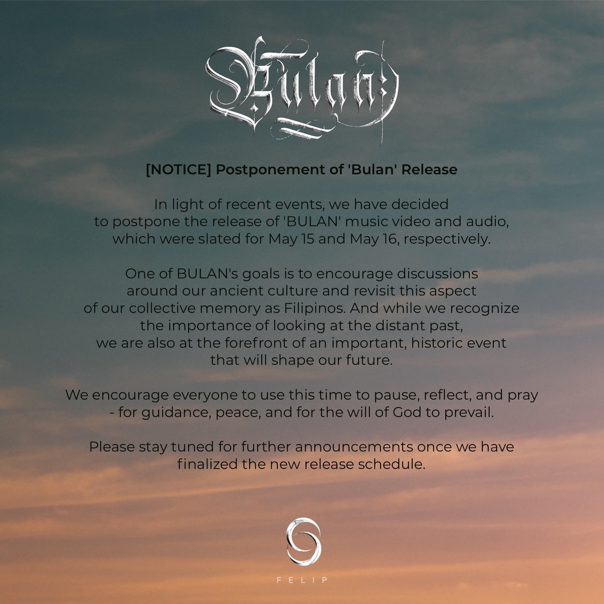 [NOTICE] Postponement of 'Bulan' Release