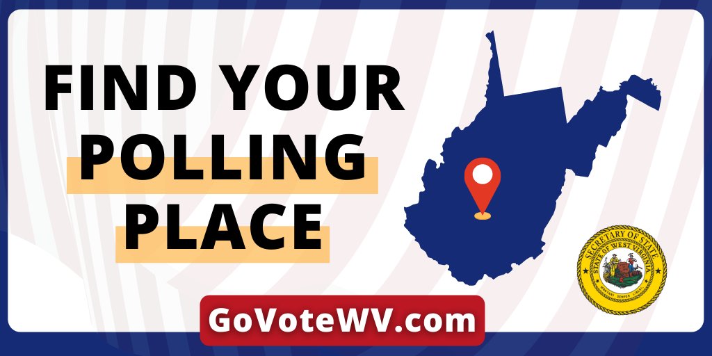 WV Secretary of State on Twitter "Check your polling place to ensure