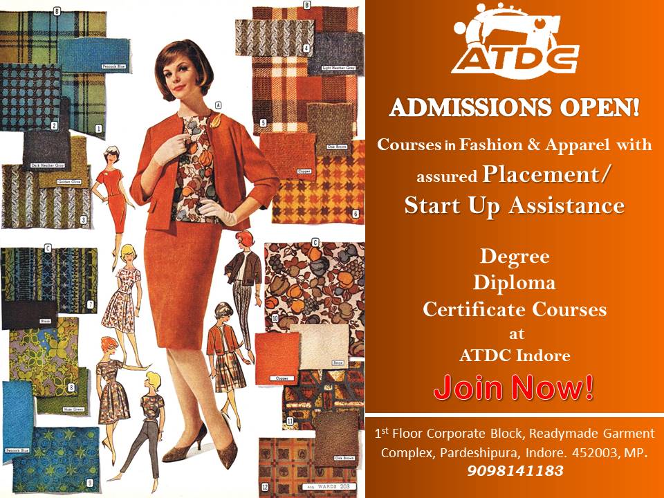 AtdcIndore's tweet photo. Admissions Open!!
#Degree #Diploma #Certificatecourses #Fashiondesign #ApparelManufacturing #Admissions #Appareljobs #Fashioncoures #ATDCindia #AEPCIndia #freeinternships #Degreeinfashion #Fashiondegree #CAD #Fashioncoures #ATDC #atdcindia #atdcnho #ATDCIndia #students #indore https://t.co/34ZRdYCua3