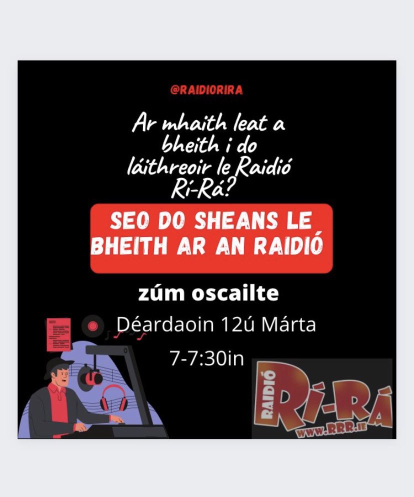 Ar mhaith leat a bheith ar an Raidió? Céard faoi láithreoir le Raidio Ri Rá? Seo do dheis le bheith ag láithreoireacht le Raidio Ri Rá! 🎙  

Beidh zúm oscailte againn ar an Déardaoin 12ú Márta

Nasc zúm:  zoom.us/j/97764580063?…