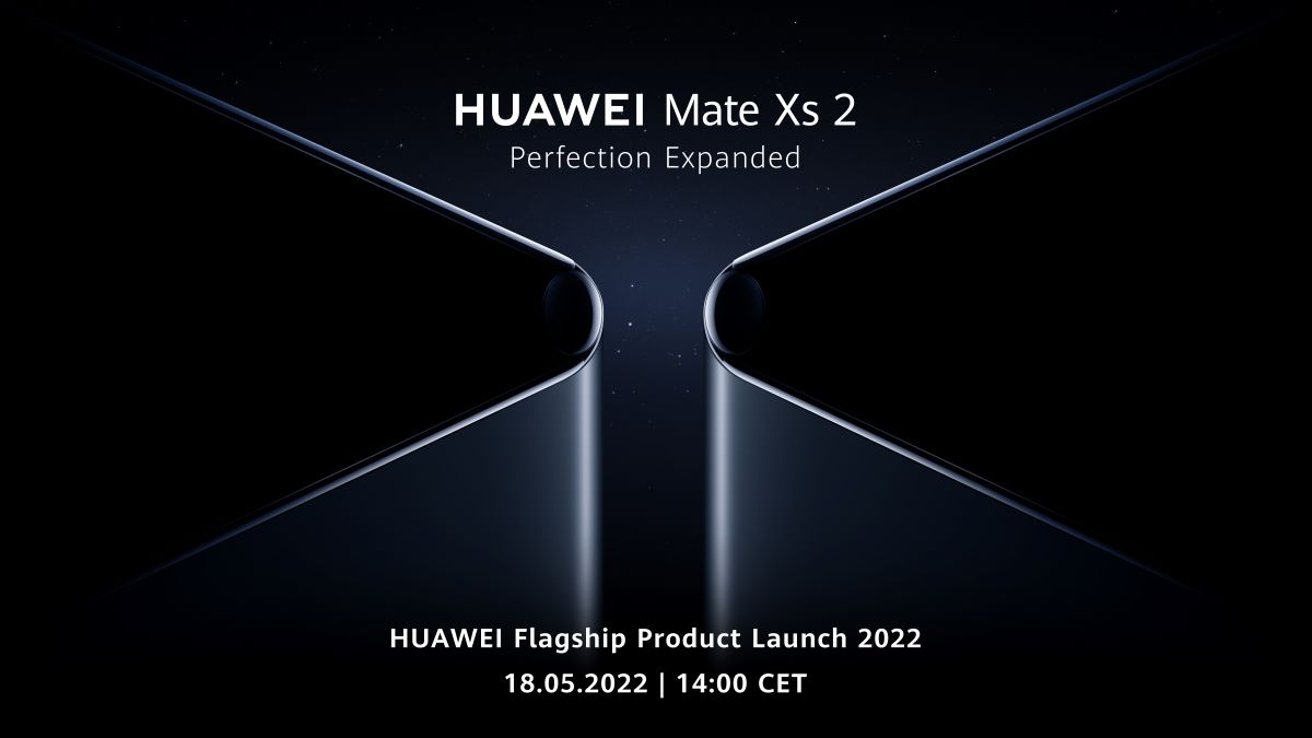 Perfection Expanded. Introducing #HUAWEIMateXs2 at the HUAWEI Flagship Product Launch 2022, May 18th at 14:00 CET. Don't miss it.