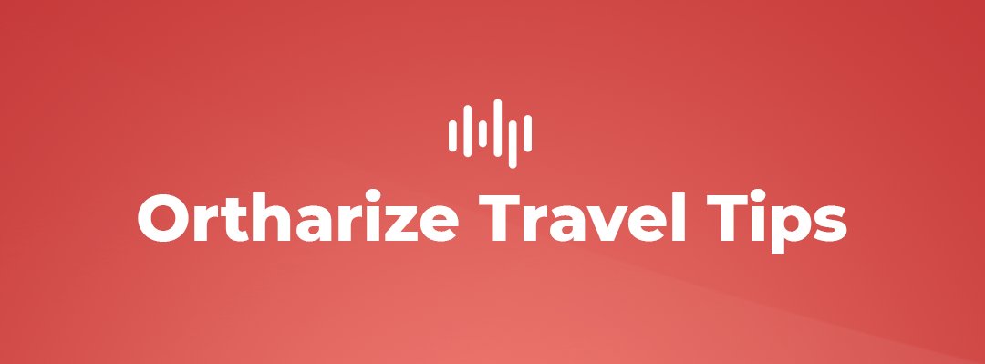 Ortharize - Business Travel Better. tweet media