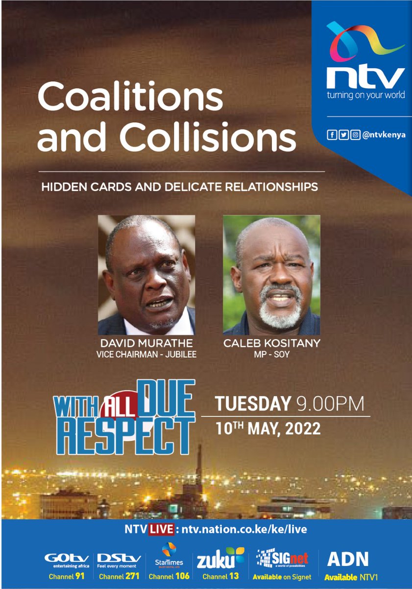jamessmat's tweet photo. The state of COALITIONS is just a mess, tonight #WADR we have two insiders to help us make sense of this mess @Murathe_David_ and @ckositany are ON tonight @ntvkenya https://t.co/gmoVpHK98h