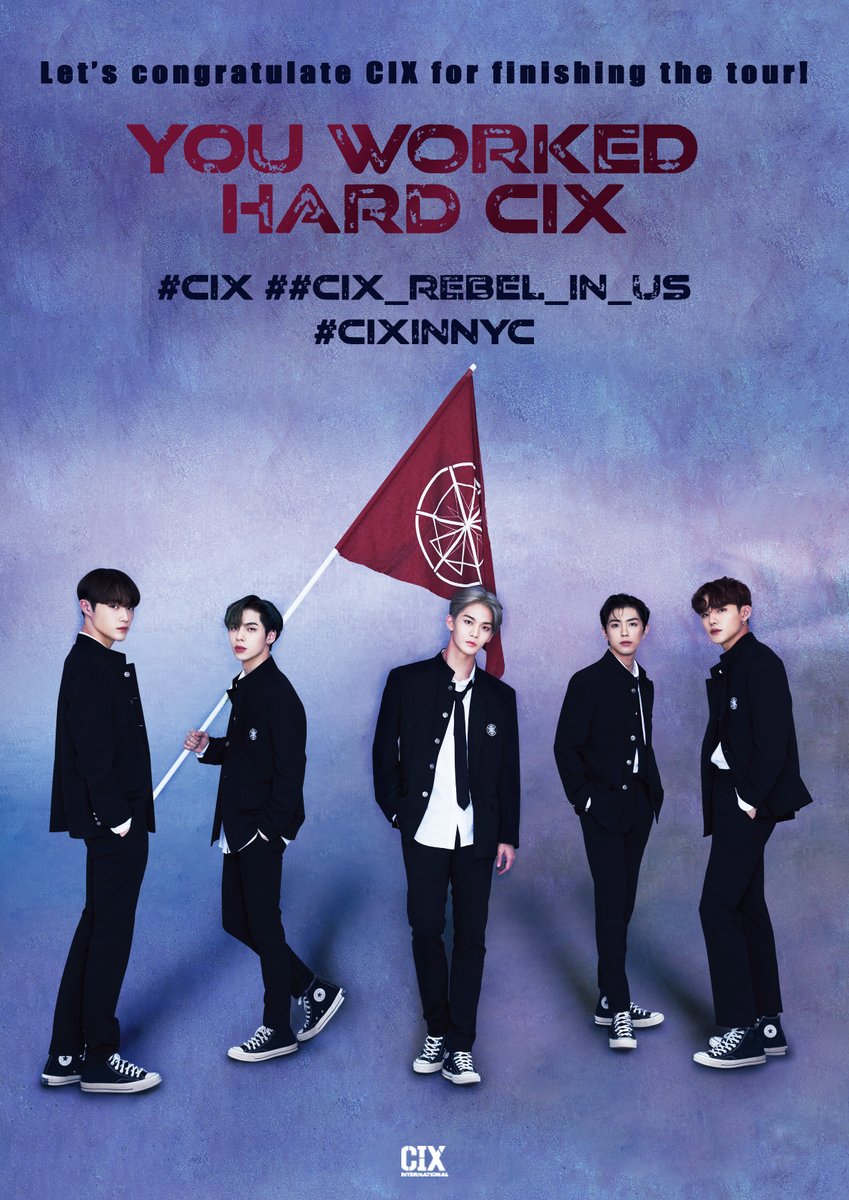 INTL_CIX's tweet photo. 📣FIX! CIX will wrap up their US Tour today in New York! Let's congratulate them for finishing the tour and thank them for the hard work! 

YOU WORKED HARD CIX
#CIX #CIX_REBEL_in_US #CIXinNYC https://t.co/PasDBQhAUf