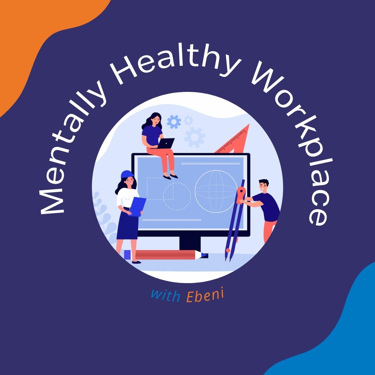 contact_ebeni's tweet photo. How can Ebeni as an organisation create a mentally healthy working environment where individuals can be comfortable and safe in discussing mental health issues? 

The following objectives provide a guide as to how we achieve this:

Take care everyone 🧡#mentalheathawareness https://t.co/wJG5uDxWhe
