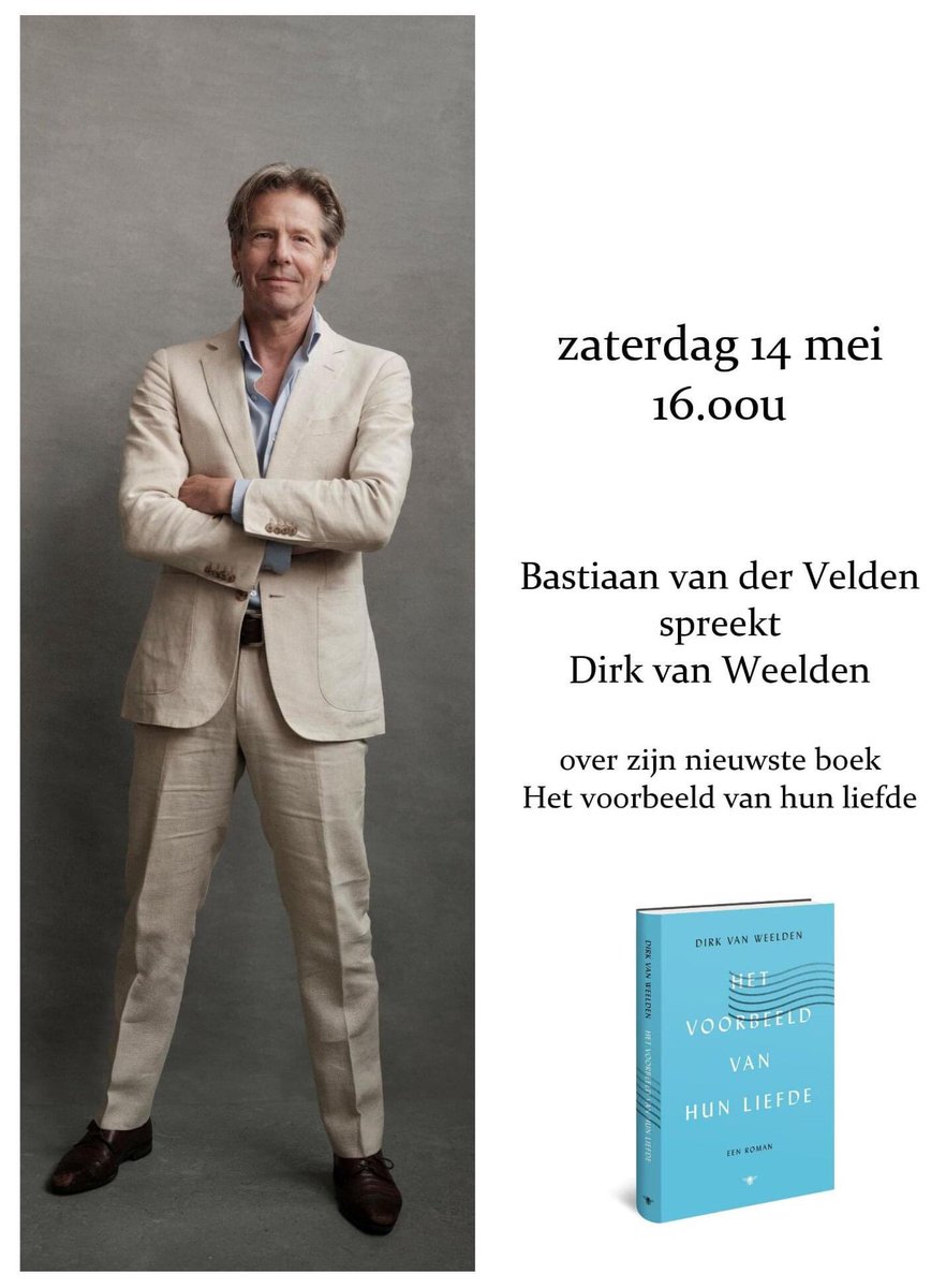 BoekhandelD's tweet photo. Za 14 mei om 16u ontvangt Bastiaan van der Velden auteur en filosoof Dirk van Weelden en spreekt met hem over zijn recent verschenen boek Het voorbeeld van hun liefde.
#Hetvoorbeeldvanhunliefde #DirkvanWeelden #boekpresentatie #BastiaanvanderVelden #bezigebij https://t.co/pLSjFL7xzd