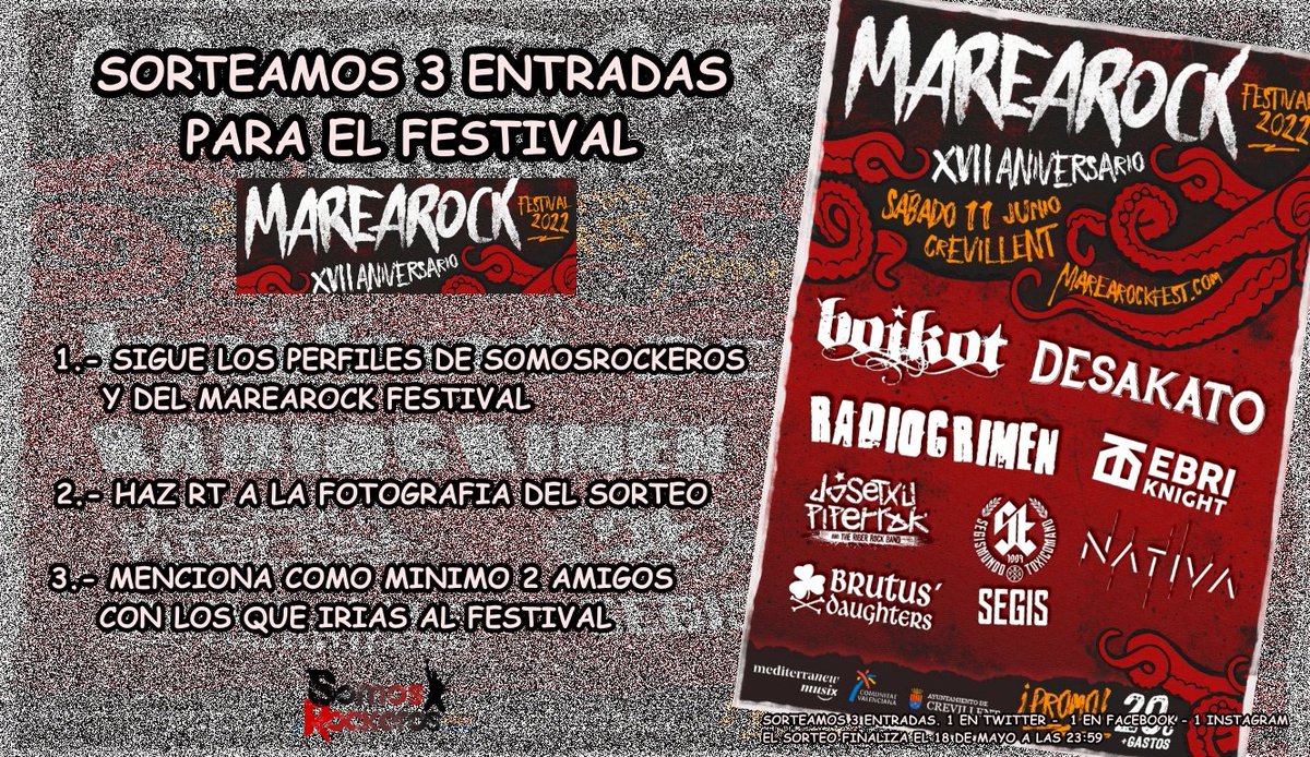 Sorteamos 3 entradas para el Marearock Festival Crevillent del 11 de Junio con <a href="/BOIKOTBAND/">BOIKOT</a>, <a href="/desakatorock/">DESAKATO</a>, <a href="/EbriKnight/">Ebri Knight</a>, <a href="/OficialNativa/">Nativa</a>, <a href="/SegisOficial/">SEGISMUNDO TOXICÓMANO</a>, <a href="/radiocrimen/">Radiocrimen</a>, Josetxu Piperrak...

1. Sigue a <a href="/somosrockeros/">somosrockeros</a> y el <a href="/marearockfest/">Marearock Festival</a>
2. Haz RT a la foto
3. Menciona min 2 pers.