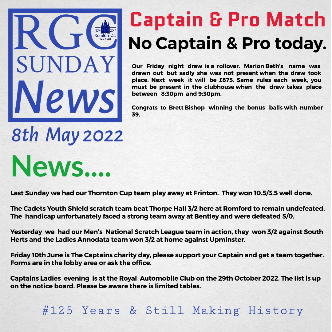 Romfordgolfclub's tweet photo. RGC Sunday news #rgc #sundayaddress #captainsspeech #tradition #traditionalgolfclub #traditionalclub #125yearsandstillmakinghistory https://t.co/lz7N97jx5U