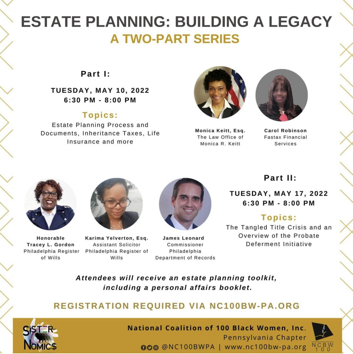 NC100BWPA's tweet photo. Join #NC100BWPA PA for our Sister-Nomic$ Estate Planning: Building A Legacy Two-Part Series. Register today via https://t.co/bGFmr1TTaO
#ncbw
#advocacy
#estateplanning
#buildingalegacy
#blackwomenplan
#prepforthefuture
#sisternomics https://t.co/YOxHz6uclQ
