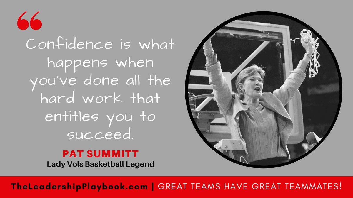 CoachBechler's tweet photo. "Confidence is what happens when you've done all the hard work that entitles you to succeed." (Pat Summitt) https://t.co/dNP8XOur5R