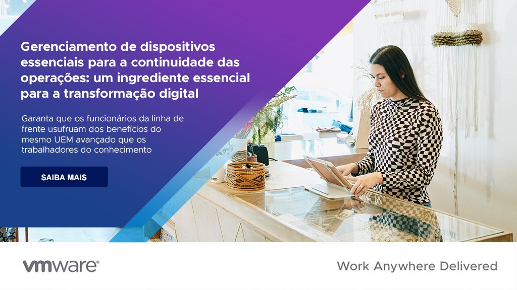 Garanta que os funcionários da linha de frente usufruam dos benefícios do mesmo UEM avançado que os trabalhadores do conhecimento. Conheça o gerenciamento de dispositivos essenciais para a continuidade das operações em nosso novo e-book.
 vmwarepartnerdemandcenter.com//UserData/1476…