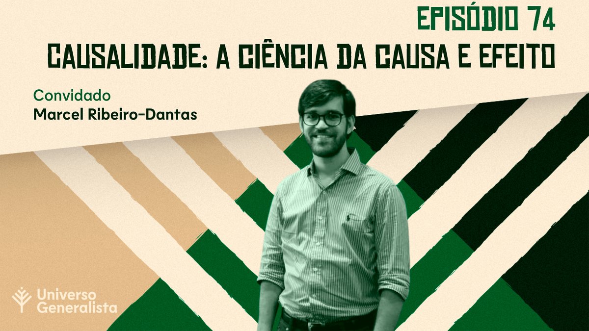 GeneralistU's tweet photo. Novo episódio no ar!
Conversamos sobre o complexo mundo da causalidade com Marcel Ribeiro-Dantas (@mribeirodantas), pesquisador e especialista na área.

áudio: https://t.co/rDO6LzENvE
vídeo: https://t.co/wvz0vcRdyV https://t.co/0eYK2zovrQ