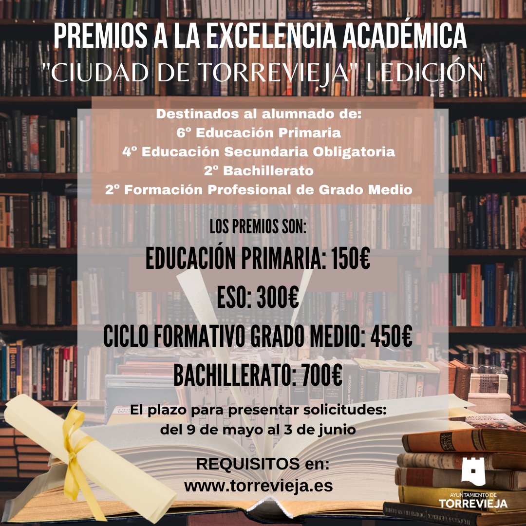 🏆PREMIOS EXCELENCIA ACADÉMICA "CIUDAD DE TORREVIEJA" I EDICIÓN 

Toda la información ⬇️⬇️

Para ver los requisitos: cutt.ly/cHw2CxB

#poryparatorrevieja #premios #excelencia #academica