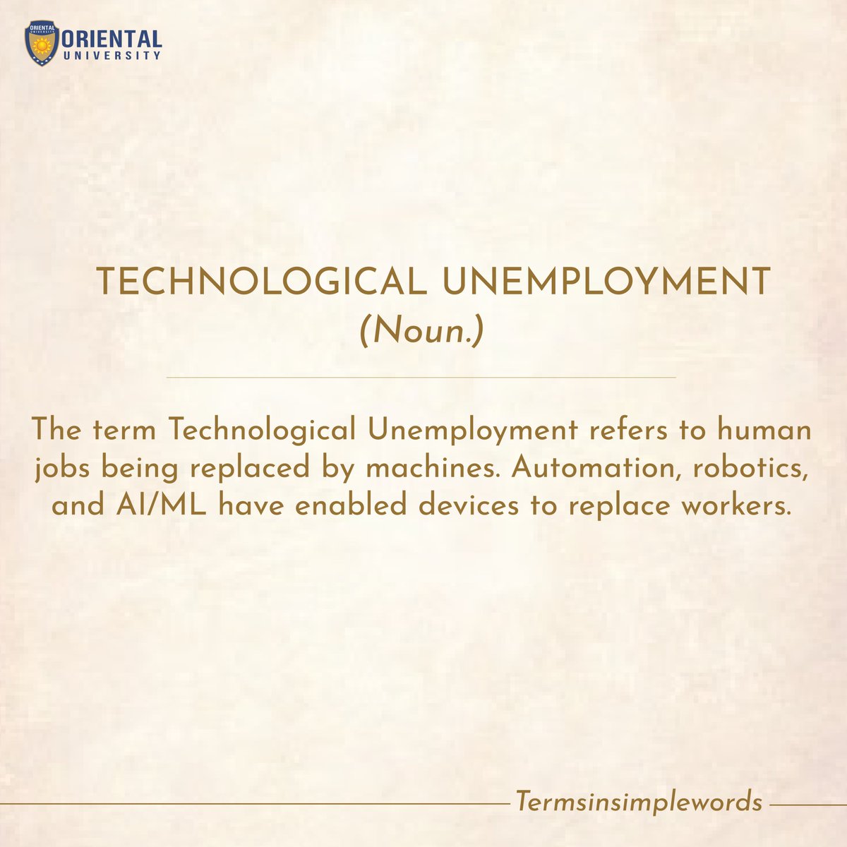 OUIndore's tweet photo. Technological unemployment is the loss of jobs caused by technological change. It is a key type of structural unemployment.

#technology #unemployment #termoftheday https://t.co/xfPHK2RGN6