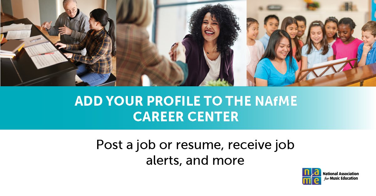 Add your professional profile to the NAfME Career Center! Learn about job openings and submit your resume. careers.nafme.org #musiceducation #jobsearch