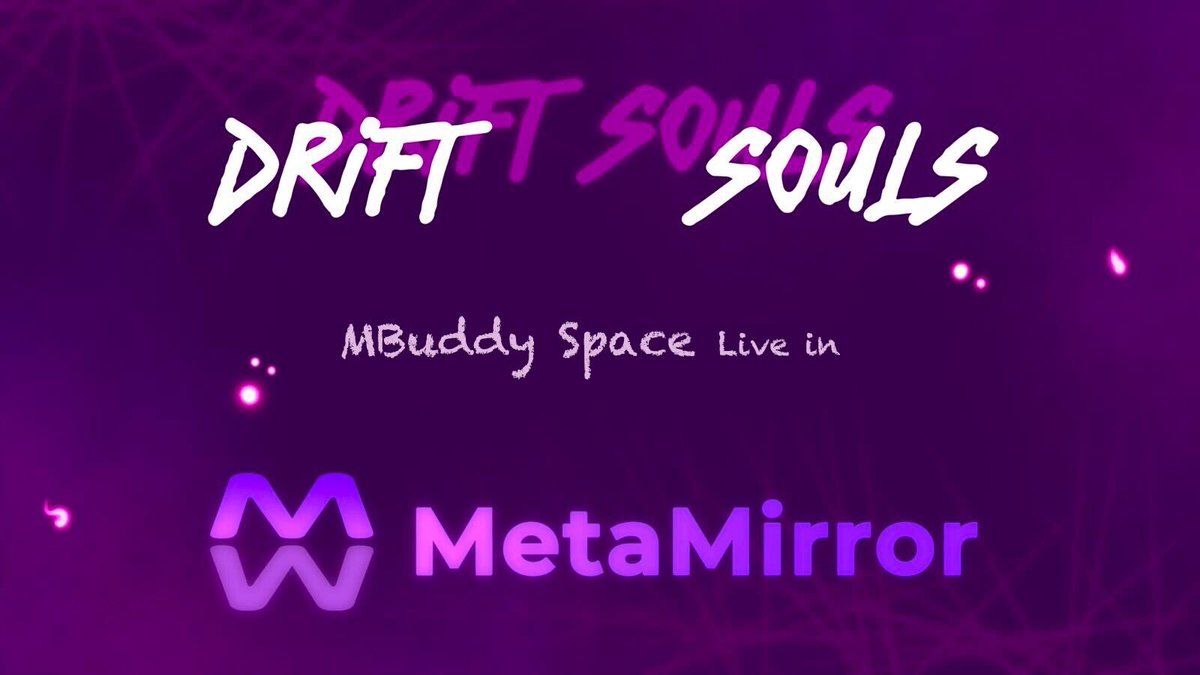 Gen 2 <a href="/ODriftSouls/">Drift Souls</a> is arriving soon with MLaunch - MetaMirror’s code-free launching service!
Following Oasis Network Space, Drift Souls Space is the 3rd MBuddy Space! Join here👇
mbuddy.metamirror.space/driftsouls

75 whitelists will be raffled to MBuddies!
Another 5 giveaways coming soon🤫