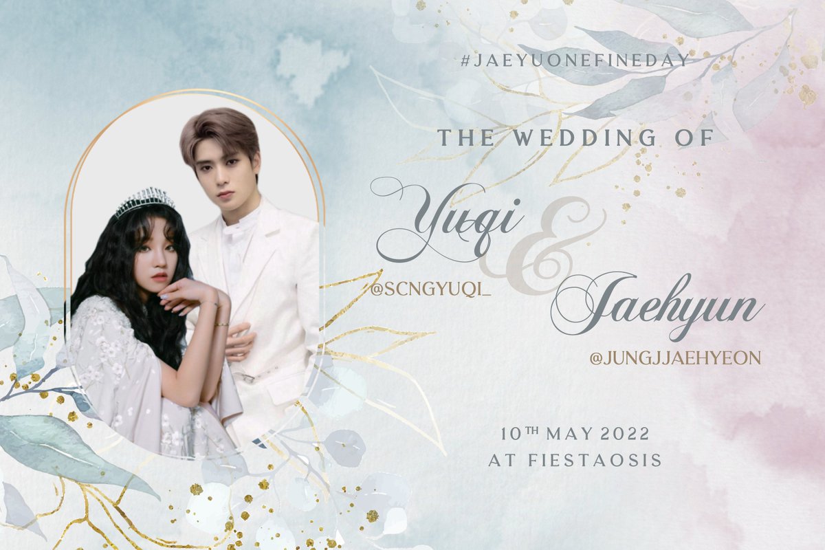 beujoohyun's tweet photo. ㅤ
ㅤ    𝚃𝙷𝙴 𝚆𝙴𝙳𝙳𝙸𝙽𝙶 #JaeYuOneFineDay
ㅤ       
@jungjjaehyeon
 &amp; 
@scngyuqi_

ㅤ       🍃🕊 ┈┈┈┈┈┈┈┈┈┈┈┈ 🕊🍃

🌻 : Tuesday, 10 May 2022, 19.30 WIB
🌹 : https://t.co/9NPErT6Mi6
🌺 : Garden themed outfit 
ㅤㅤㅤㅤ https://t.co/I4fMMtGP8s