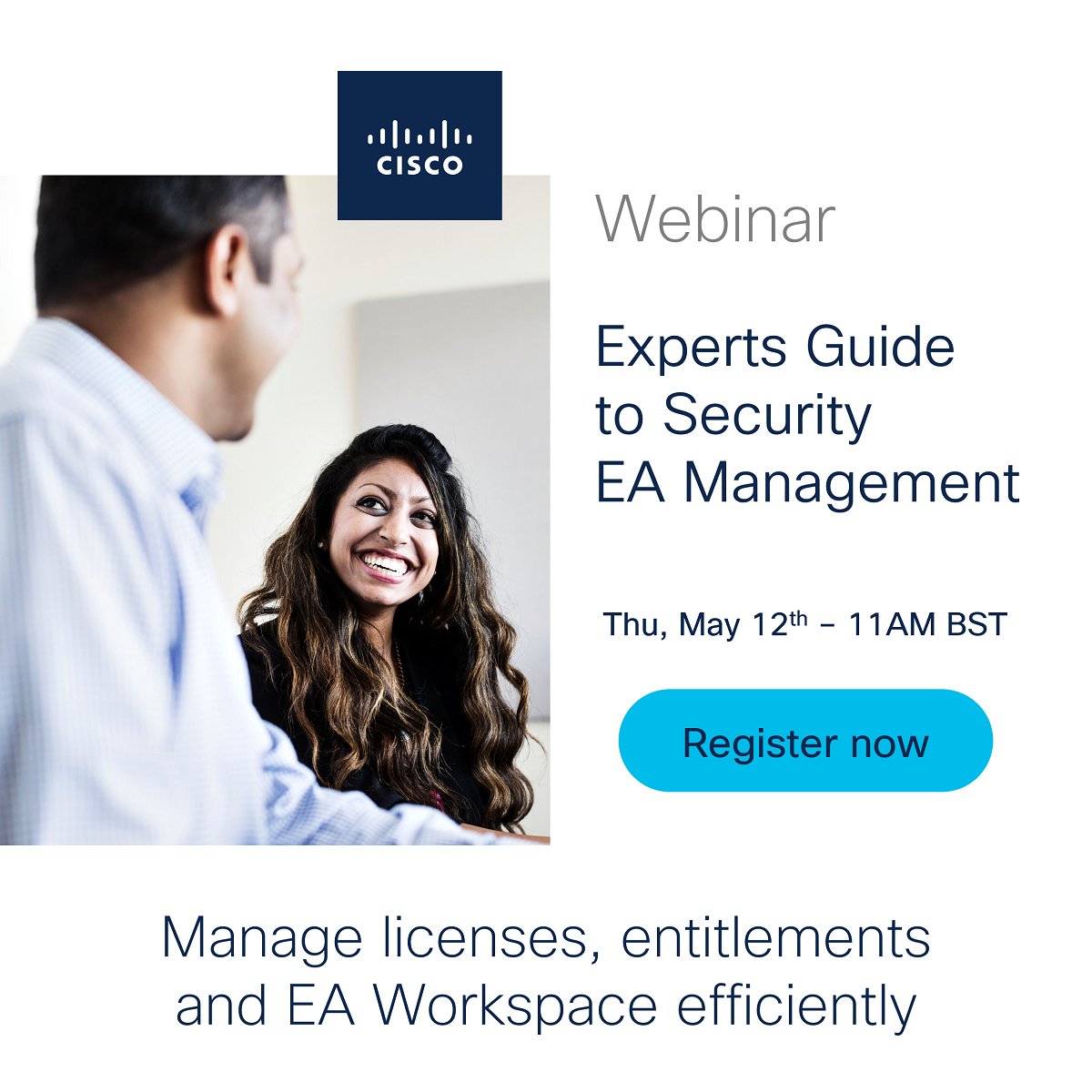 CiscoCommunity's tweet photo. Register now 👉 https://t.co/2TOMgNApT8 to get the most out of Cisco Enterprise Agreement. Reserve a spot in our free webinar on 📆 12th May at 11:00 AM BST. #CiscoSecure #CiscoEA #EnterpriseAgreement https://t.co/ePFURrkHUJ