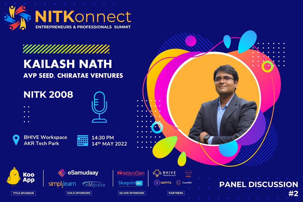 PrabhuKeDarshan's tweet photo. Meet @Kailash_nath, AVP - @ChirataeVC at the #InvestorPanel and during the #Networking sessions.
Register for #NITKonnect 2022 here: https://t.co/023kraq7MQ https://t.co/qyN4vTxYxf
