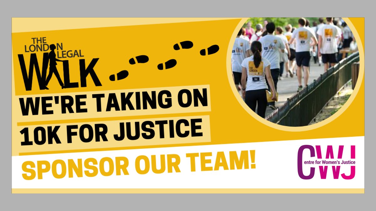 Centre for Women's Justice (@centreWJ) on Twitter photo 2022-05-10 12:35:05 We’ll be walking @londonlegal London #legalwalk on 28th June to fundraise for our advice service. It's #CharityTuesday please help survivors of violence access justice by supporting us! londonlegalsupporttrust.enthuse.com/pf/centre-for-… We’ll be walking @londonlegal London #legalwalk on 28th June to fundraise for our advice service. It's #CharityTuesday please help survivors of violence access justice by supporting us! londonlegalsupporttrust.enthuse.com/pf/centre-for-…