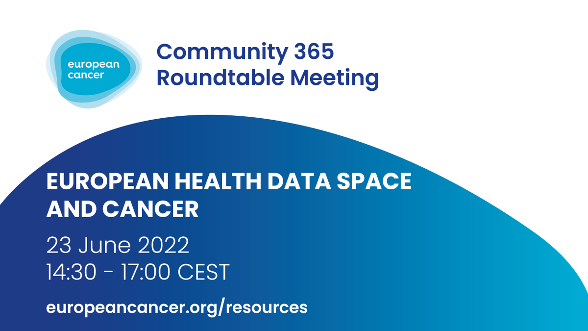 Save the Date❗️

👥Community 365 Roundtable Meeting on the European Health Data Space and Cancer

What can data do for #Cancer & what does the #EHDS mean for the #OncologyCommunity❓

🗓️ 23 Jun 2022
💻 Virtual
🕝 14:30-17:00 CEST
ℹ️ bit.ly/3PaPl3b