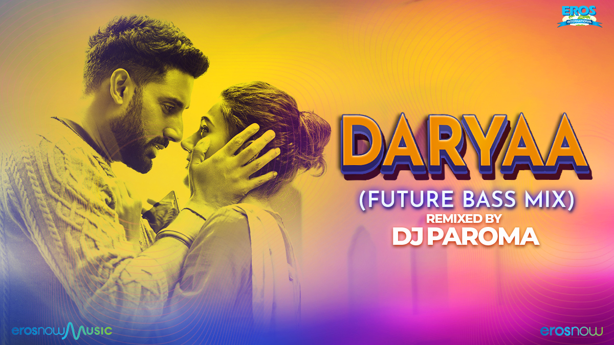 ErosUniverse_'s tweet photo. Get ready to feel a mix of emotions all over again with - 'Daryaa (Future Bass Mix)' remixed by Dj Paroma. Coming soon only on Eros Now Music.

#ErosNowMusic #Manmarziyaan #Daryaa #ErosNow #ComingSoon #NewRemix @vickykaushal09 @juniorbachchan #TapseePannu https://t.co/Z2IN5dRqYO