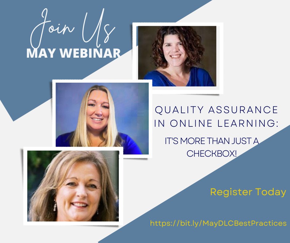 📣Join @theDLCedu  & @lcec_sc for the May webinar Quality Assurance in Online Learning: It's More Than Just a Checkbox ✅👏🏼Panelists include @alioop @voelkerc & @vllaonline   Register today bit.ly/MayDLCBestPrac… #lcecleads #onlinelearning