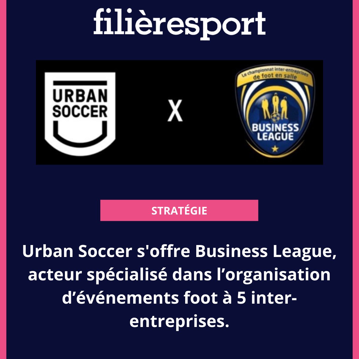Filièresport (@filieresport) on Twitter photo bit.ly/3FoPJqv
Fort de plus de 30 centres et 300 terrains de foot à 5 dans tout l'Hexagone, <a href="/UrbanSoccerFR/">UrbanSoccer</a> annonce le rachat de @BLeague_fr, organisateur de championnats et tournois inter-entreprises pour quelque 120 entreprises et 1600 joueurs inscrits. bit.ly/3FoPJqv
Fort de plus de 30 centres et 300 terrains de foot à 5 dans tout l'Hexagone, <a href="/UrbanSoccerFR/">UrbanSoccer</a> annonce le rachat de @BLeague_fr, organisateur de championnats et tournois inter-entreprises pour quelque 120 entreprises et 1600 joueurs inscrits.