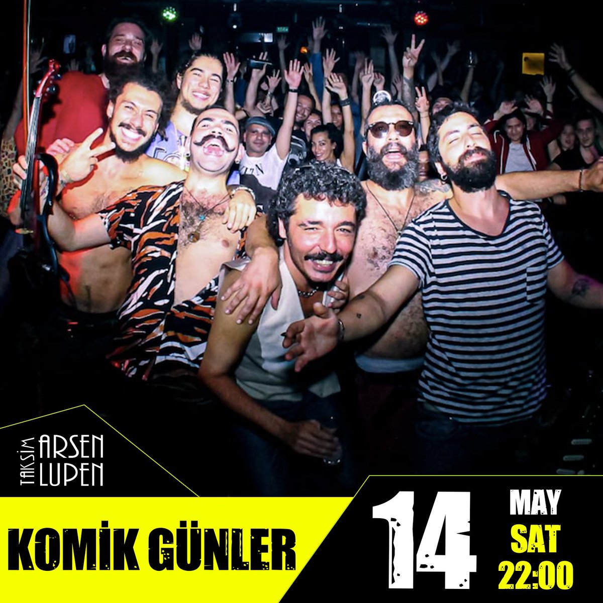 komik_gunler's tweet photo. 14 Mayıs Cumartesi akşamı Arsen Lupen Taksim sahnesindeyiz! 🌿 https://t.co/Av2NHqQ0Al