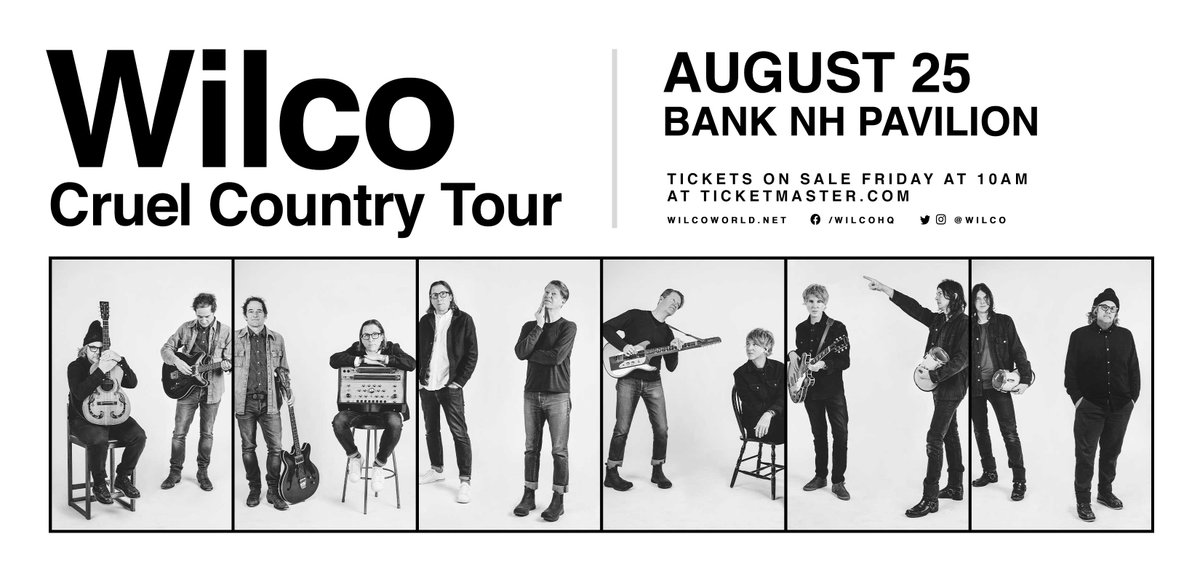 BankNHPavilion's tweet photo. 🌟#NewShowAnnounce🌟
@Wilco - Cruel Country Tour with special guest @MtJoyBand on August 25th!
🎟️On Sale | Friday, April 13th | 10AM
🔗More info here: https://t.co/TBdg8e3pEQ https://t.co/cZo7vd2Led