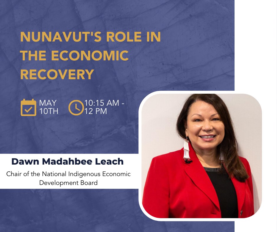 NuMining's tweet photo. Join us today at 10:15 AM - 12:00 PM for ‘Nunavut’s Role in the Economic Recovery’ with keynote speaker Dawn Madahbee Leach, Chair, National Indigenous Economic Development Board 

Location: Main Stage - Ballroom A 

For today’s schedule visit 
https://t.co/uSISMYtP6Q

#NuMS2022 https://t.co/A8VqNQgyiK