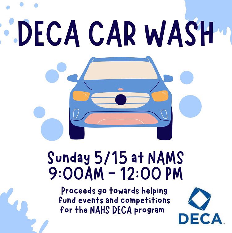 NAHS_DECA's tweet photo. Make sure to stop by NAMS on Sunday 5/15 from 9:00am-12:00pm for our car wash. Proceeds go toward helping fund events and competitions. Hope to see you there! https://t.co/G8OWOa2uJy