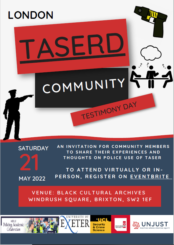 UnjustUK's tweet photo. π’ We're organising hybrid community testimony days, May 21, to gather experiences & views on use of Taser for the #TASERD project. Register: https://t.co/0H9XE9r7j8
If u can't make it, contact us to arrange another time!
W/@nickglynn @AbiDymond @cliffordstott
#TalkAboutTaser https://t.co/GdHwQlwf11