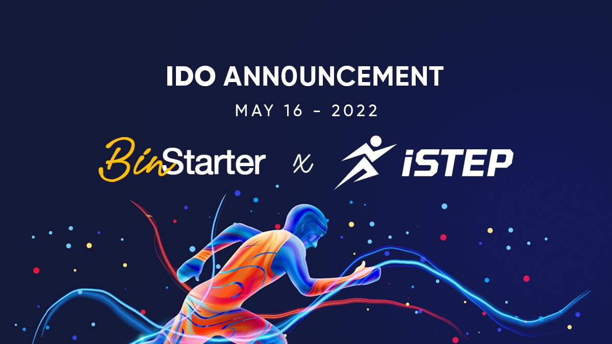 Lead a Healthy Lifestyle w/ Our Upcoming #IDO @iStepofficial May 16 on <a href="/BinStarterio/">BinStarter</a>
A lifestyle app on BSC  w/ a combination of GameFi and SocialFi elements 🏃‍

👟Token Dets:

🔸Ticker: ISTEP
🔸IMC: $150,000
🔸IDO Price: $0.01
🔸Vesting: 25% TGE,1 month cliff,then 3 mos vesting