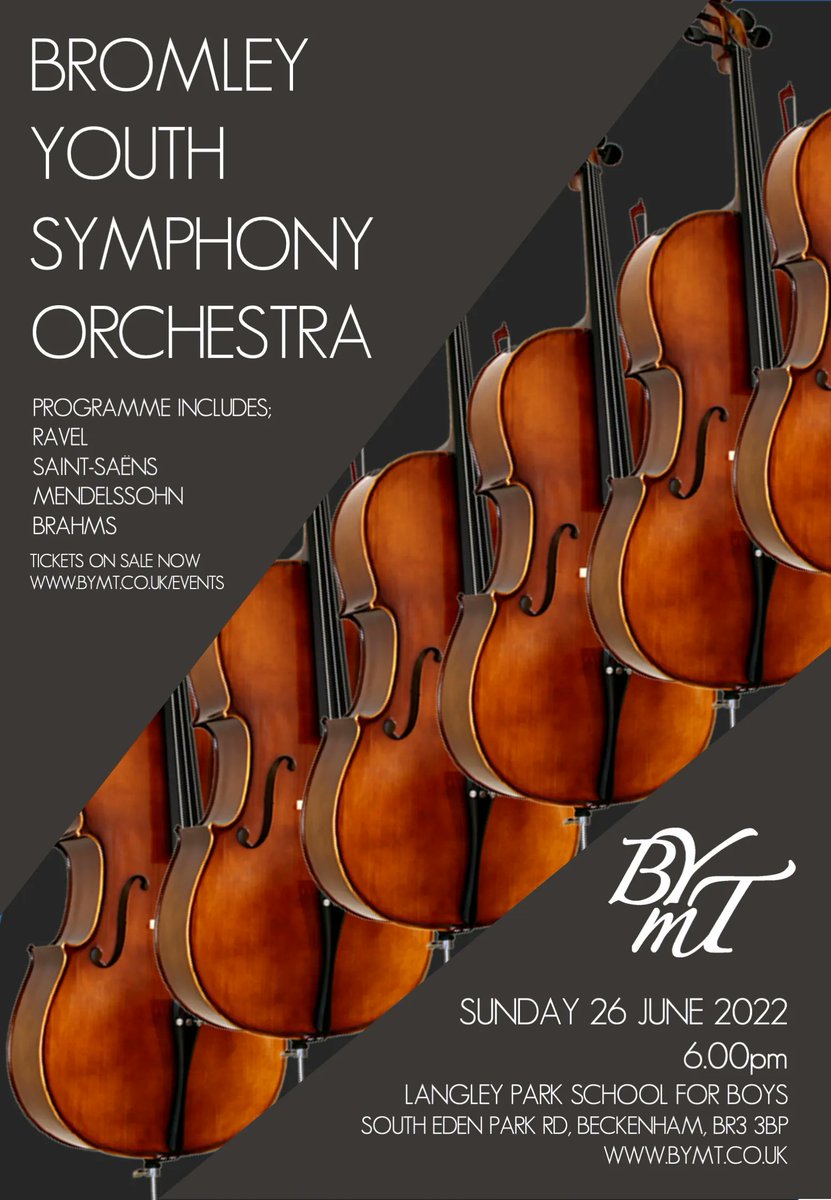 OfficialBYMT's tweet photo. Tickets are now on sale for the Bromley Youth Symphony Orchestra Concert at Langley Boys on Sunday 26 June, 6pm. This will be a fantastic concert featuring some of our very best young musicians https://t.co/aGV9m8ng2g https://t.co/V5APLaXfym