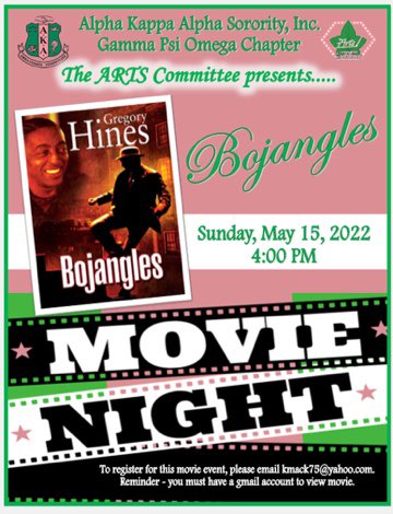 GammaPsiOmega44's tweet photo. Join the ARTS Committee for our monthly movie night! On 5/15/22 at 4:00pm, we will be watching “Bojangles”! 

Email kmack75@gmail.com for the link. (You must have a gmail account.)

#AKAGPO #AKA1908 #TheARTS https://t.co/84ASpafkOW