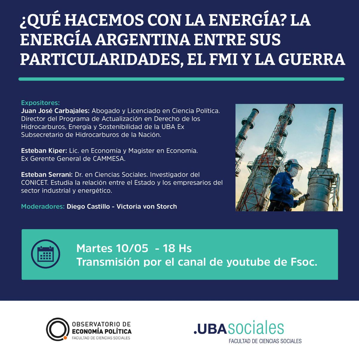 Diegcasti1's tweet photo. Hoy ,18hs, en https://t.co/JXYwasVROW, de @ubasociales ,los y las invitamos a analizar la siempre apasionante y controvertida cuestión energética argentina, de la mano de tres especialistas de primer nivel @EstebanSerrani , @JJCarbajales , y @estebankiper. https://t.co/FYkAvBMD5B