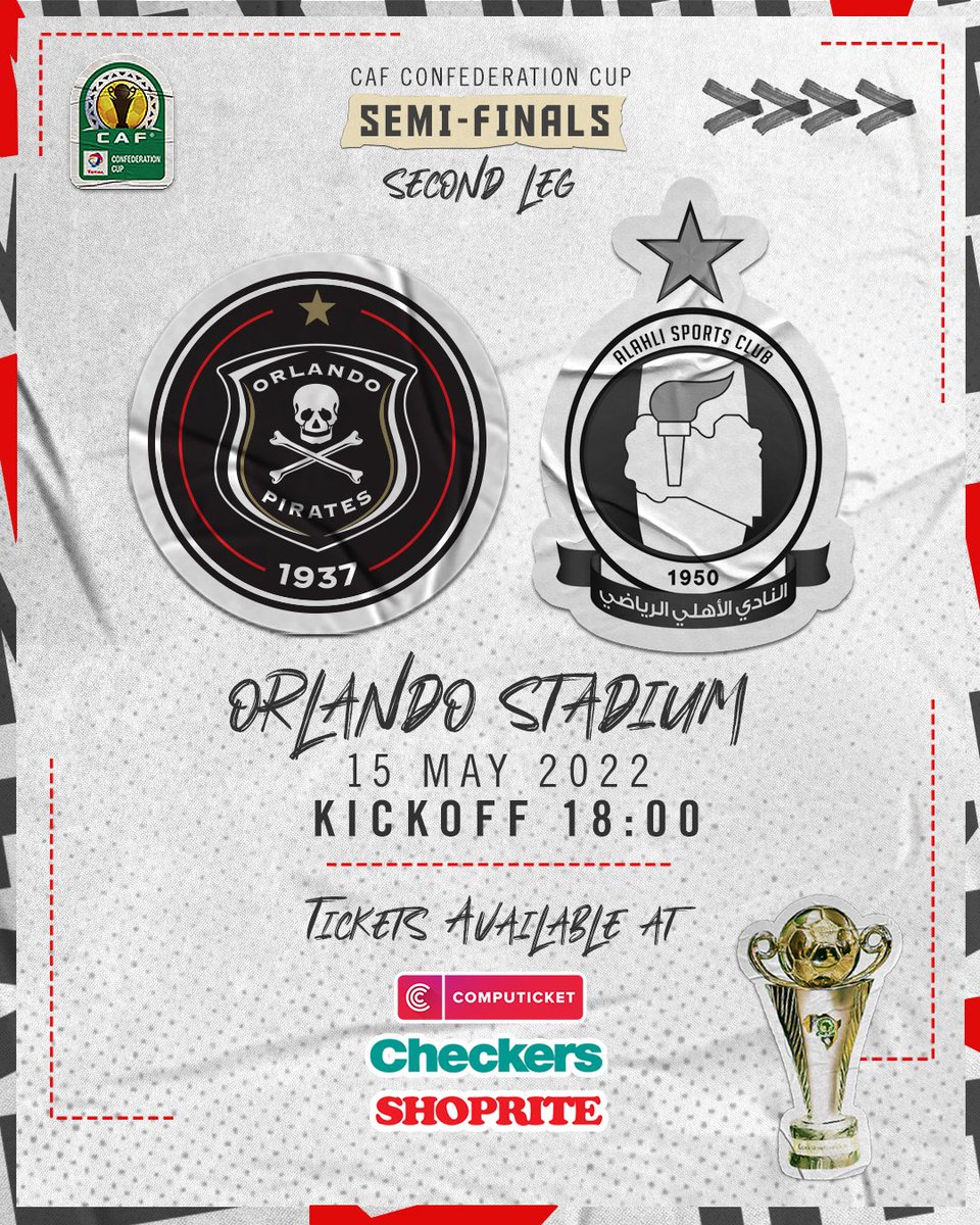☠️ 🏴‍☠️ 𝗙𝗜𝗟𝗟 𝗨𝗣 𝗢𝗥𝗟𝗔𝗡𝗗𝗢 🏴‍☠️

🏆 #TotalEnergiesCAFCC 2nd Leg Semifinal
⚽️  <a href="/orlandopirates/">Orlando Pirates</a> 🇿🇦 vs <a href="/Alahliysc/">AlAhli SC 🇳🇬</a> 🇱🇾
📆 Sunday, 15 May 2022
🏟 Orlando Stadium
🕕 6pm

🎫 <a href="/Computicket/">Computicket</a> 👉🏿 tickets.computicket.com/event/orlando_…
🇿🇦 <a href="/Shoprite_SA/">Shoprite SA</a> &amp; <a href="/CheckersSA/">Checkers</a>

⚫⚪🔴⭐
#OrlandoPirates
#OnceAlways
