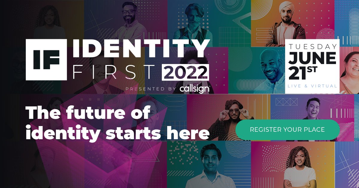 Identity First is back - and our 2022 lineup is bigger and better than ever!

James Comey
Dr. Timnit Gebru, 
Lord Jim O’Neill 
Dr. Zia Hayat 
And we still have many more to announce... 

👉Don’t miss out - save your seat: okt.to/mUiJGH