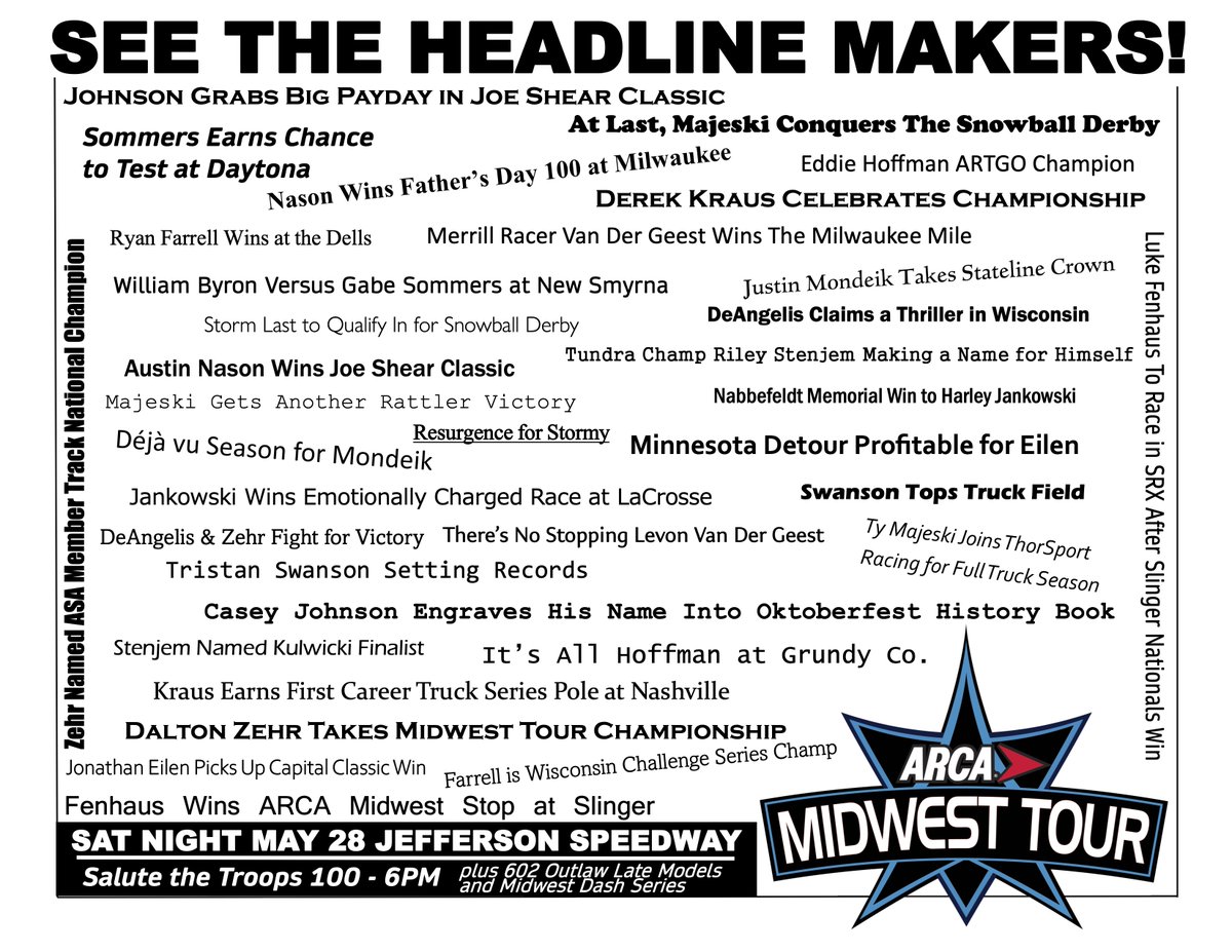 MidwestTour's tweet image. Headline Makers! See the 'Stars and Cars' of the ARCA Midwest Tour on Saturday Night, May 28 at @jeffersonspeed!

Details: midwesttour.racing/events/salute-…

#MIDWESTisBEST | #ARCAMT 🏁