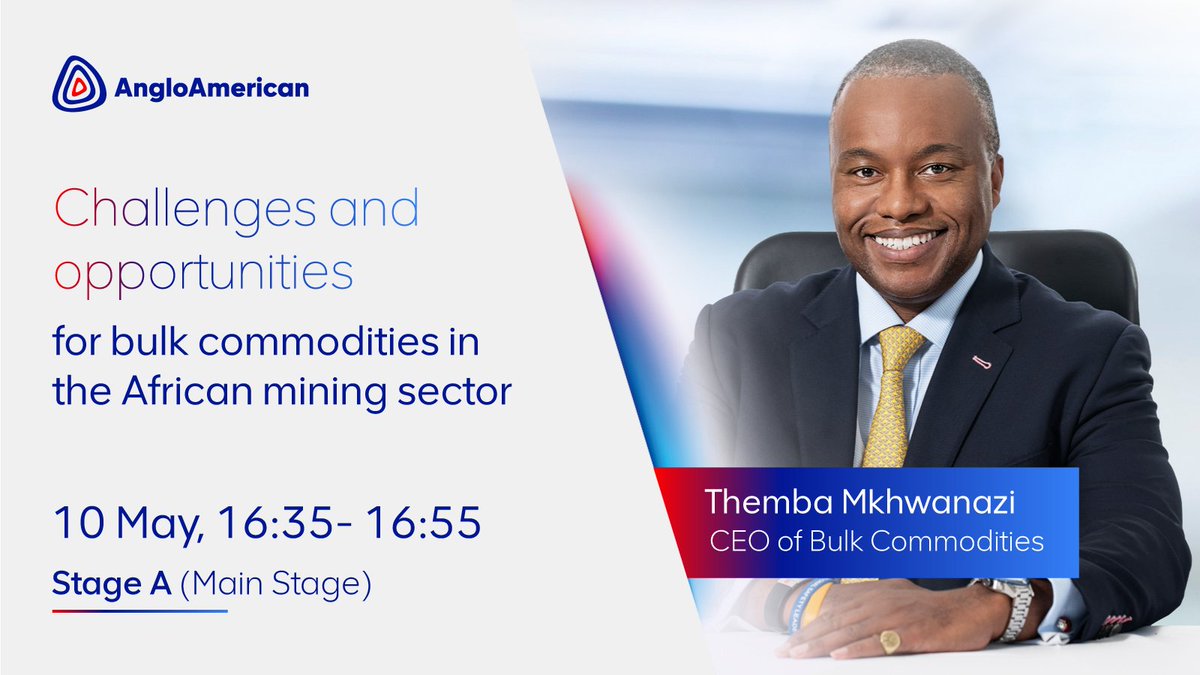 AngloAmericanZA's tweet photo. Not to be missed. Join our CEO of Bulk Commodities, Themba Mkhwanazi on the main stage as he discusses Challenges and opportunities for bulk commodities in the African mining sector. @MiningIndaba #MI22 https://t.co/cbAvsFbUk3