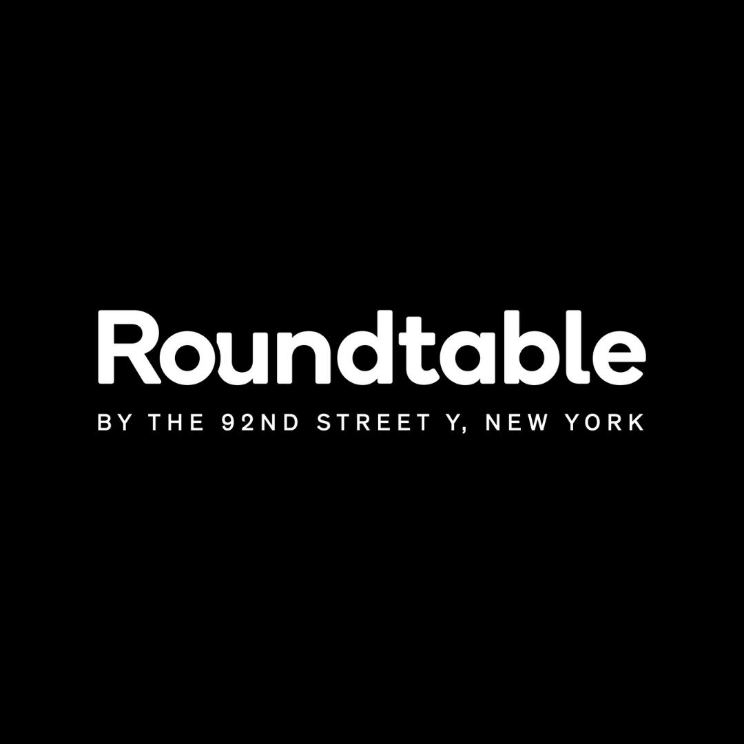 Roundtable_92NY's tweet photo. Introducing, Roundtable by The 92nd Street Y, New York  - a new destination for live, in-the-moment online courses with Pulitzer Prize winners, Michelin-starred chefs, leaders in the arts, culture and humanities .  Join a discussion. Follow us at @roundtable_92NY https://t.co/tkVR2fB7Ig