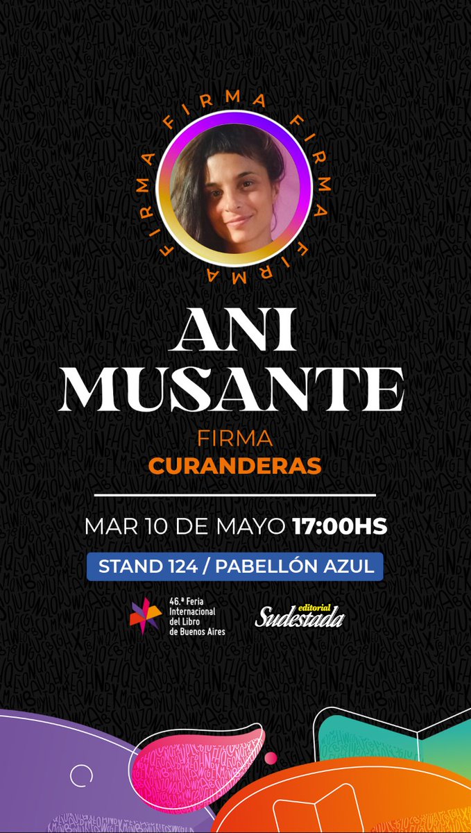 LibrosSudestada's tweet photo. Hoy en la @ferialibro nos visitan #AniMusante, autora de #Curanderas y el gran @juaniprovendola ✍️📚 https://t.co/XzCcen7Hoo