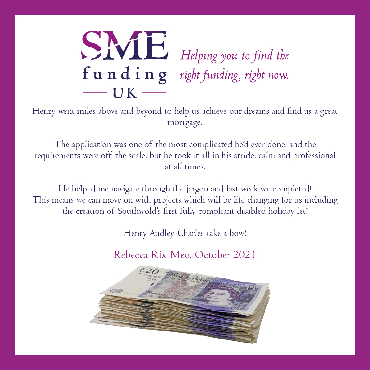 Here is a recent testimonial from another client