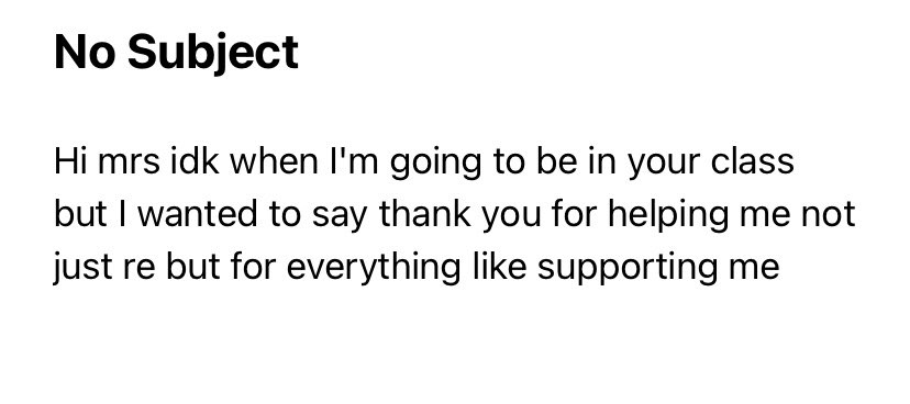 When you check your emails and you see this from one of your Year 11’s - makes it all worthwhile. #reteacher