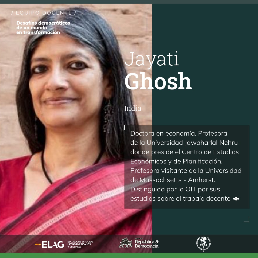elag_global's tweet photo. Presentamos a Jayati Ghosh 🇮🇳 (@Jayati1609), docente del Curso Internacional "Desafíos democráticos de un mundo en transformación" 🌎
📢 ¡Curso abierto y gratuito!
🔗 ¡Inscripciones en https://t.co/hczCKo4FCy
#jayatighosh #elag #cursointernacional #desafiosdemocraticos #cursos https://t.co/uk8QX6AqH0