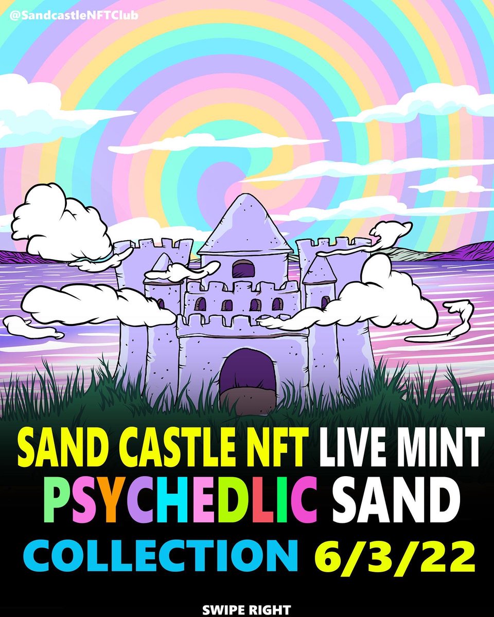 NftSandcastle's tweet photo. Introducing the Psychedelic Collection🔥🔥 The OFFICIAL MINT DATE 6/3/22
The @sandcastlenft family is beyond stoked to be releasing our first mint launch of our psychedelic collection on June 3 2022. Whitelist members will have access to the pre-sale on June 1 2022. Let's go!!! https://t.co/HhhxPwGBj8