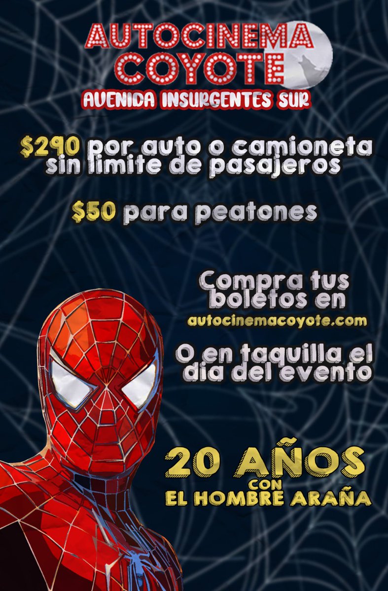 AutocinemaC's tweet photo. ‼️El universo arácnido esta de regreso; celebramos 20 años con el Hombre Araña 🕷🕸

Disfruta de #SpiderMan (2002) este Domingo 22 en #AutocinemaCoyote , tendremos firma de autógrafos con #JesseConde y muchas sorpresas más🤩🍿

Corre por tus boletos aquí👉🏻https://t.co/b7F6UJlWAq https://t.co/W87liuDoJo