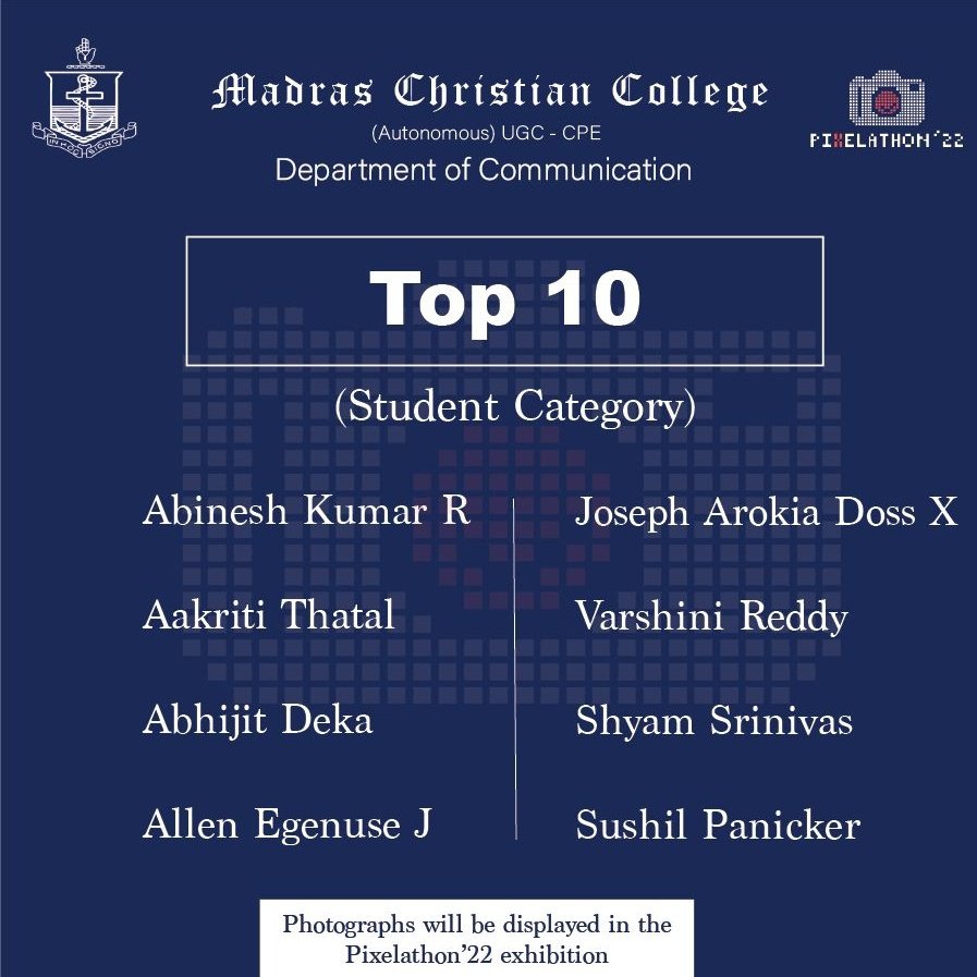 pixelathonmcc's tweet photo. Congratulations to all the participants who have made it to the Top Ten. Be ready to have your photos displayed at the photo exhibition that is starting tomorrow!
.
.
.
#pixelathon #pixelathon22 #departmentofcommunicationmcc #communicationmcc #madraschristiancollege #mcc https://t.co/sgWBdxU6H9